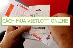 Mua vietlott online được không - Cách mua như thế nào?