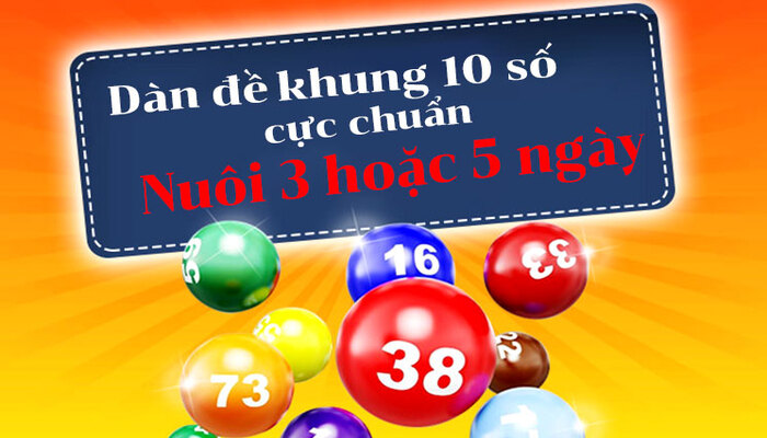 Dàn đề 10 số khung 3 ngày